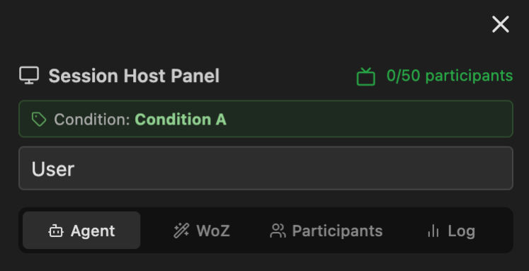 The Session Host Panel tab bar showing Agent, WoZ, Participants, and Log tabs with the condition banner and host name field